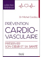 Prévention cardiovasculaire - Préserver son coeur et sa santé 