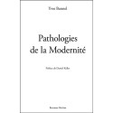 Pathologies de la Modernité 