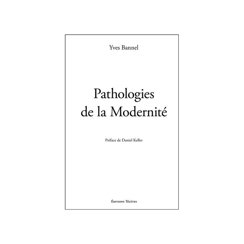 Pathologies de la Modernité 