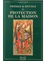 Prières & rituels de protection de la maison 