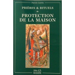 Prières & rituels de protection de la maison