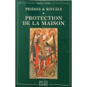 Prières & rituels de protection de la maison 