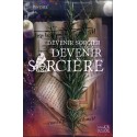 Devenir sorcier - Devenir sorcière 