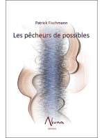 Les pêcheurs de possibles 