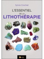 L'essentiel de la lithothérapie 