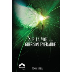 Sur la voie de la guérison émeraude