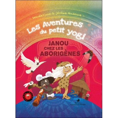 Janou chez les aborigènes Tome 2 