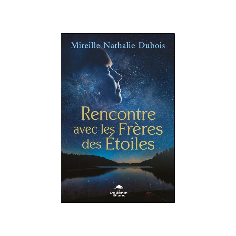 Rencontre avec les Frères des Etoiles 