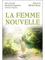 La Femme nouvelle - Roman 