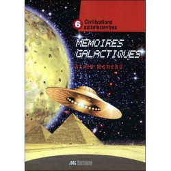 Mémoires galactiques Tome 6 - Civilisations extraterrestres