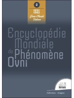 Encyclopédie mondiale du phénomène Ovni Tome 2 : 1931 - 1943 