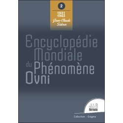 Encyclopédie mondiale du phénomène Ovni Tome 2 : 1931 - 1943