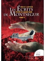 Les écrits de Montségur Tome 3 - Ether et quantique 