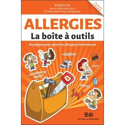 Allergies - La boîte à outils - Stratégies pour gérer les allergies alimentaires