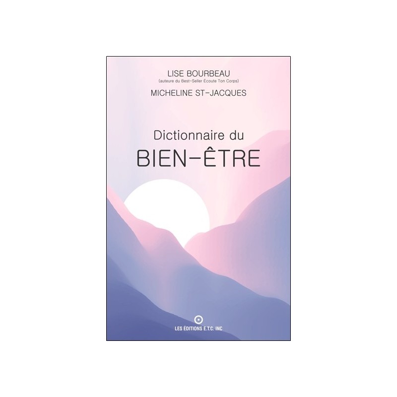 Dictionnaire du bien-être 