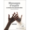 Messages d'espoir - Les mémoires d'une surprenante médium 