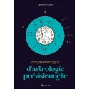 Cours pratique d'astrologie prévisionnelle 