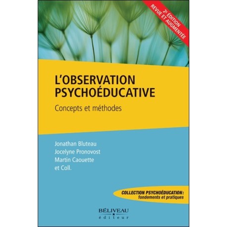 L'observation psychoéducative - Concepts et méthodes 