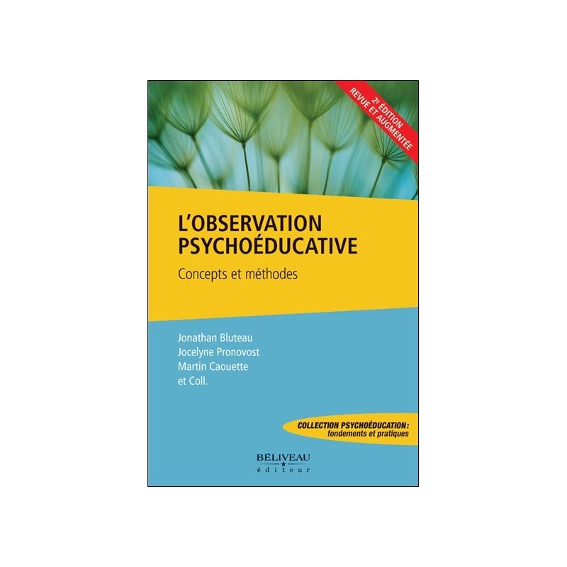 L'observation psychoéducative - Concepts et méthodes 