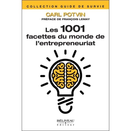 Les 1001 facettes du monde de l'entrepreneuriat 