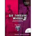 Les dossiers Warren Tome 2 - Ed & Lorraine Warren, enquêteurs du paranormal 