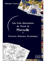 Les trois dimensions du Tarot de Marseille - Divinatoire - Alchimique - Psychologique 