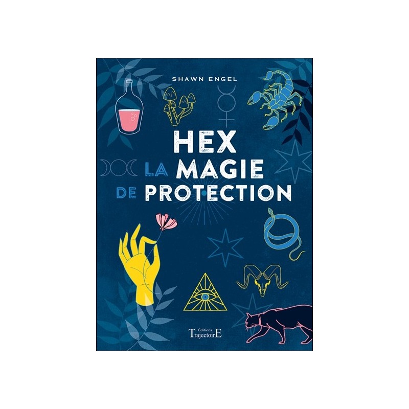 Hex - La magie de protection 