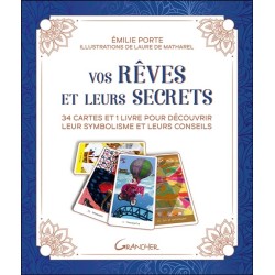 Vos rêves et leurs secrets - 34 cartes et 1 livre pour découvrir leur symbolisme et leurs conseils - Coffret