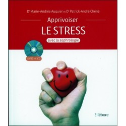 Apprivoiser le stress avec la sophrologie - Livre + CD