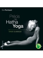 Précis de Hatha Yoga - Stade classique 