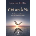 Visa vers la Vie - De l'ego vers l'âme avec les Amis du Jardin 