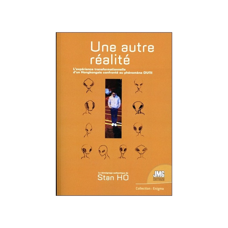Une autre réalité - L'expérience transformationnelle d'un Hongkongais confronté au phénomène Ovni 
