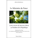 Le Ministère du Futur - Lettre ouverte de lanceurs d'alerte au Président de la République 