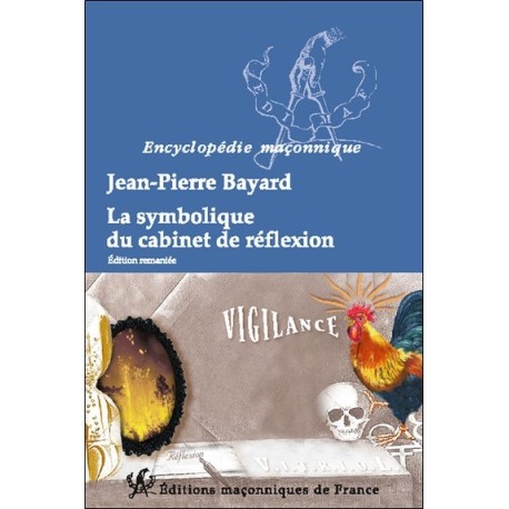 La symbolique du cabinet de réflexion 