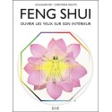 Feng Shui - Ouvrir les yeux sur son intérieur 