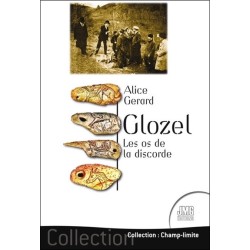 Glozel - Les os de la discorde