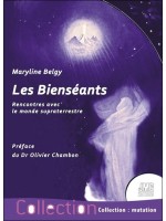 Les Bienséants - Rencontres avec le monde supraterrestre 