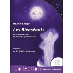 Les Bienséants - Rencontres avec le monde supraterrestre