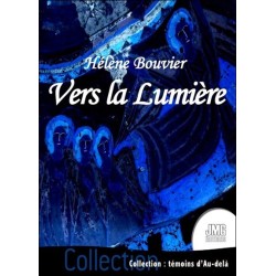 Vers la Lumière