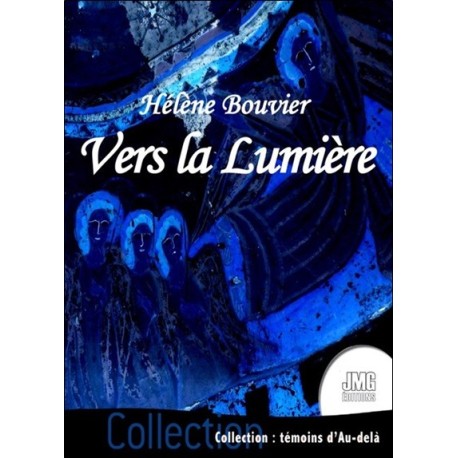 Vers la Lumière 