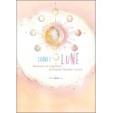 Carnet lune - Honorer et exprimer la femme lunaire en soi 