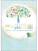 Carnet de gratitude - Vibrer et créer ses journées dans le flow 