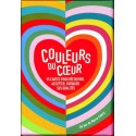 Couleurs du coeur - 55 cartes pour découvrir, accepter, partager ses qualités - Coffret 
