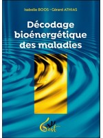 Décodage bioénergétique des maladies 