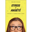 Stress et anxiété - Stratégies et techniques pour les gérer 