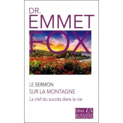 Le sermon sur la montagne - La clef du succès dans la vie