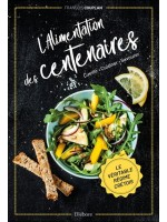 L'alimentation des centenaires - Le véritable régime crétois 