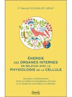 Energie des organes internes en relation avec la physiologie de la cellule 
