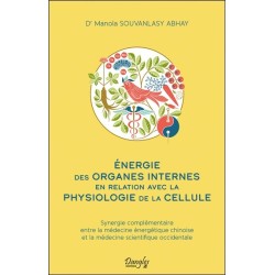 Energie des organes internes en relation avec la physiologie de la cellule