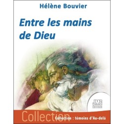 Entre les mains de Dieu